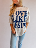 Love Like Jesus Tee
